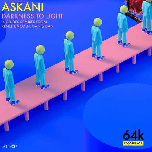 Askani - Darkness to Light [64K039]